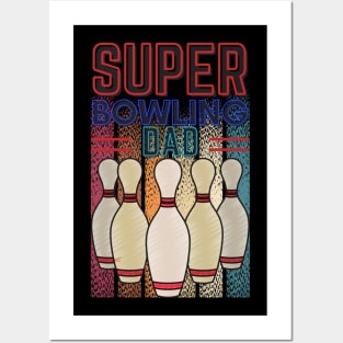 Super Bowling Dad Posters and Art
